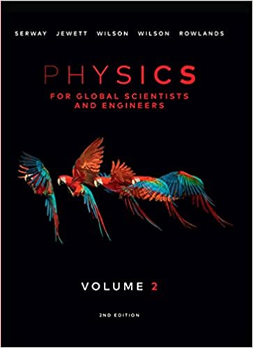Physics For Global Scientists and Engineers, Volume 2 (2nd Edition) BY Rowlands - Orginal Pdf